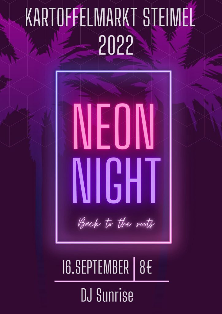 Neon Night Kartoffelmarkt 2022