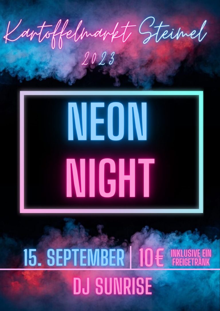 Neon Night Kartoffelmarkt 2023